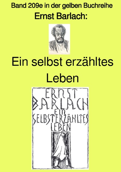 'Ein selbst erzähltes Leben – Band 209e in der gelben Buchreihe – bei Jürgen Ruszkowski'-Cover