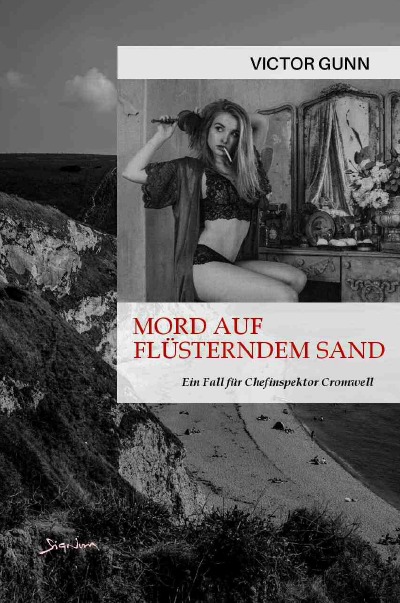 'Cover von MORD AUF FLÜSTERNDEM SAND – EIN FALL FÜR CHEFINSPEKTOR CROMWELL'-Cover