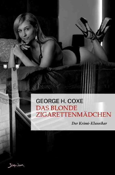 'Cover von DAS BLONDE ZIGARETTENMÄDCHEN'-Cover