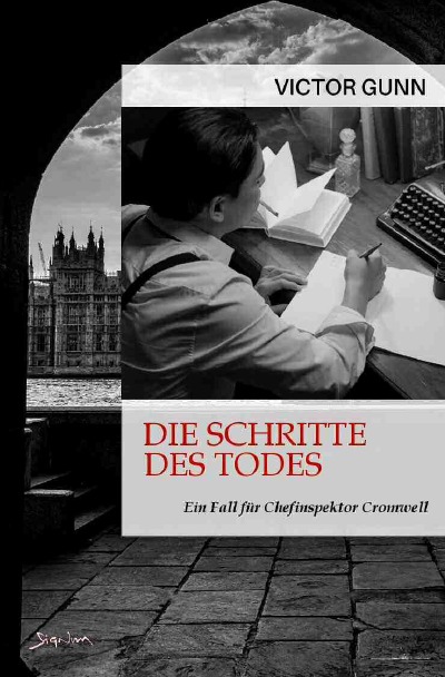 'DIE SCHRITTE DES TODES – EIN FALL FÜR CHEFINSPEKTOR CROMWELL'-Cover