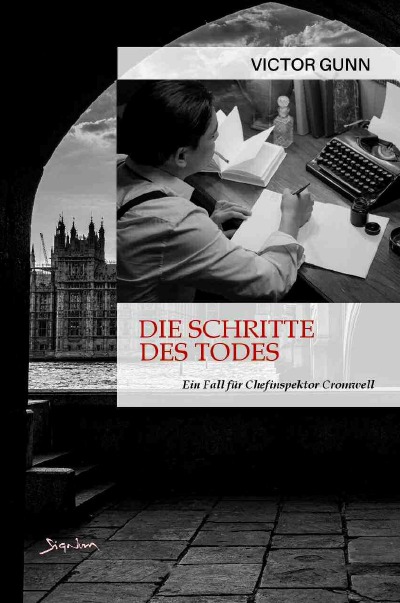 'DIE SCHRITTE DES TODES – EIN FALL FÜR CHEFINSPEKTOR CROMWELL'-Cover