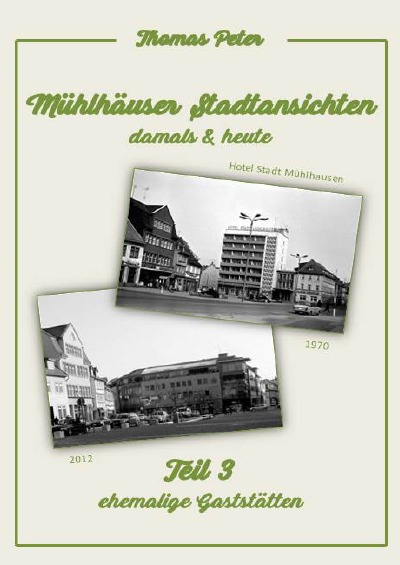 'Mühlhäuser Stadtansichten damals & heute'-Cover