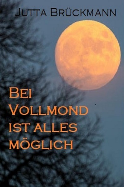 'Bei Vollmond ist alles möglich'-Cover