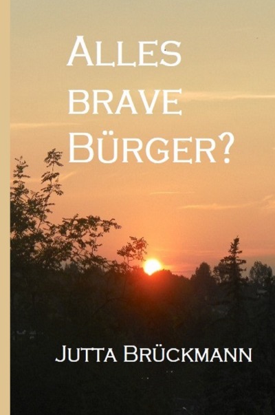 'Alles brave Bürger?'-Cover