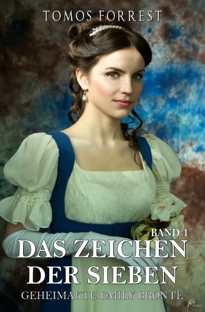 'Cover von Das Zeichen der Sieben – Geheimakte Emily Brontë Bd. 1'-Cover