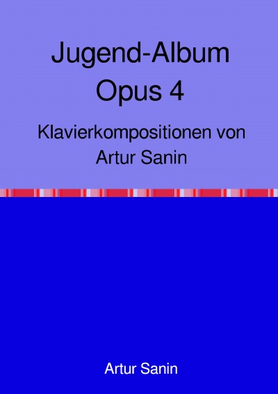 'Jugend-Album Opus 4'-Cover