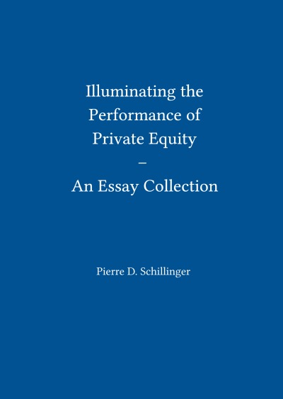'Cover von Illuminating the Performance of Private Equity – An Essay Collection'-Cover