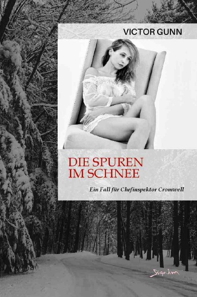 'DIE SPUREN IM SCHNEE – EIN FALL FÜR CHEFINSPEKTOR CROMWELL'-Cover