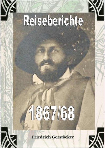 'Cover von Reiseberichte 1867/68'-Cover