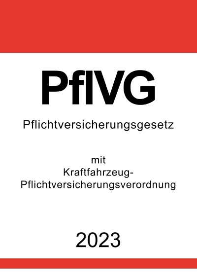 'Cover von Pflichtversicherungsgesetz (PflVG) 2023'-Cover