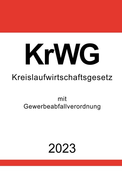 'Cover von Kreislaufwirtschaftsgesetz (KrWG) 2023'-Cover