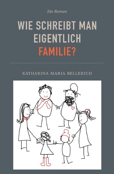 'Cover von Wie schreibt man eigentlich Familie?'-Cover