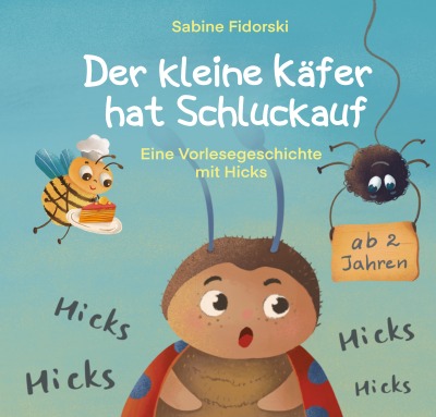 'Der kleine Käfer hat Schluckauf'-Cover