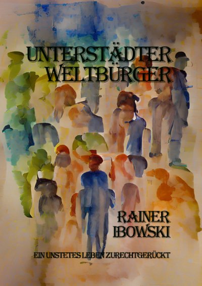 'Unterstädter Weltbürger'-Cover