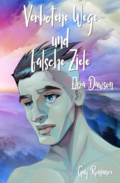 'Cover von Verbotene Wege und falsche Ziele'-Cover