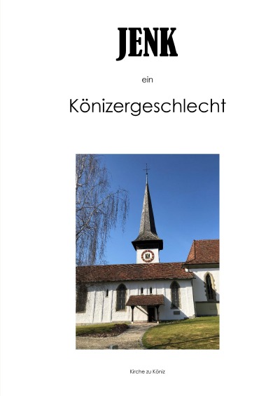 'Cover von JENK ein Könizergeschlecht'-Cover