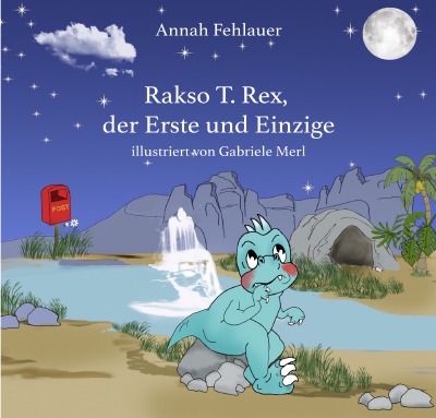 'Rakso T. Rex, der Erste und Einzige'-Cover