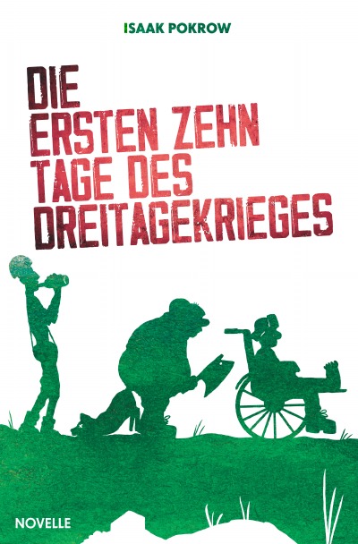 'Cover von Die ersten zehn Tage des Dreitagekrieges'-Cover