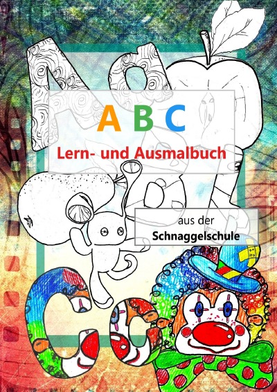 'Cover von ,,Die Schnaggelschule“'-Cover