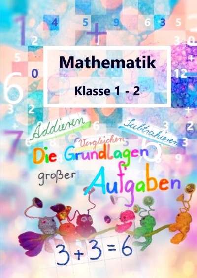 'Cover von Mathe lateinische Ausgangsschrift Klasse 1-2'-Cover