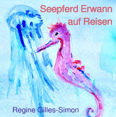 'Seepferd Erwann auf Reisen'-Cover