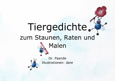 'Cover von Tiergedichte zum Staunen, Raten und Malen'-Cover
