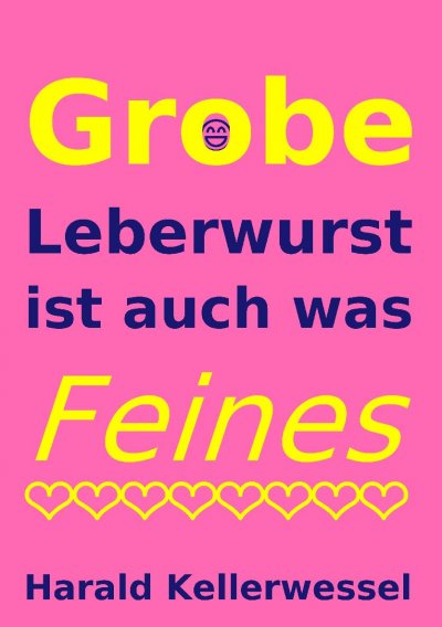 'Cover von Grobe Leberwurst ist auch was Feines'-Cover