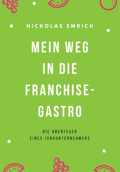 'Cover von Mein Weg in die Franchise-Gastro'-Cover