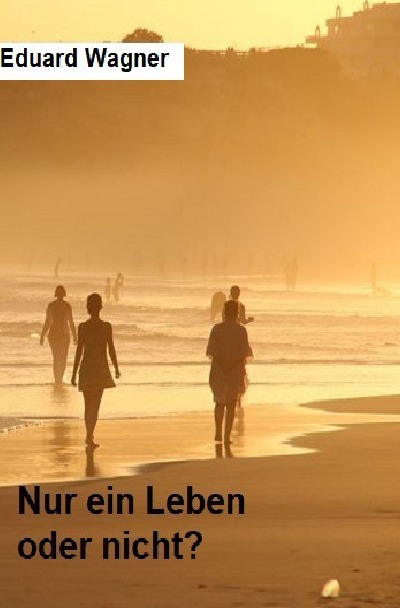 'Nur ein Leben'-Cover