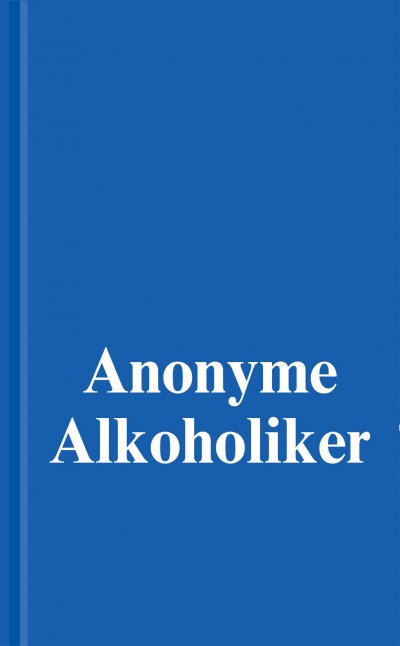 'Anonyme Alkoholiker (Das Blaue Buch)'-Cover