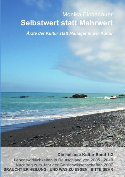 'Cover von Ärzte der Kultur statt Manager in der Kultur – Die heillose Kultur – Band 1.2'-Cover