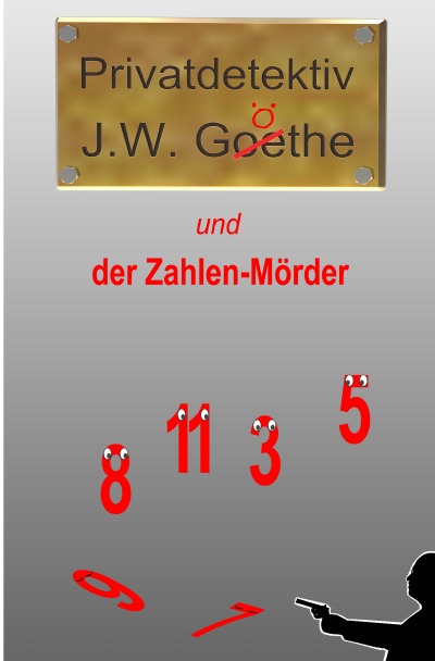 'Privatdetektiv J.W. Göthe'-Cover