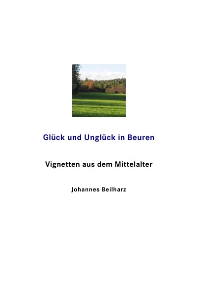 'Cover von Glück und Unglück in Beuren'-Cover
