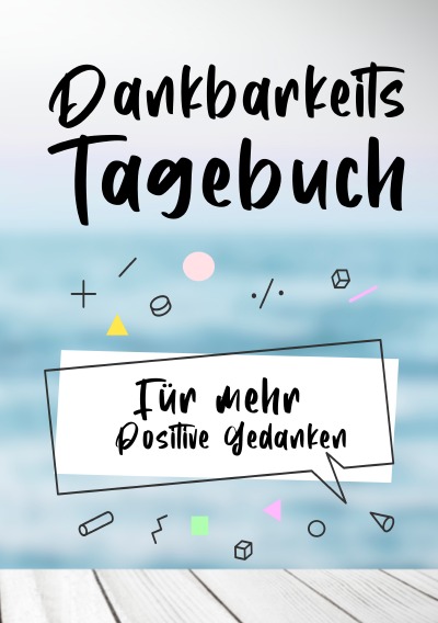 'Cover von Dankbarkeitstagebuch'-Cover