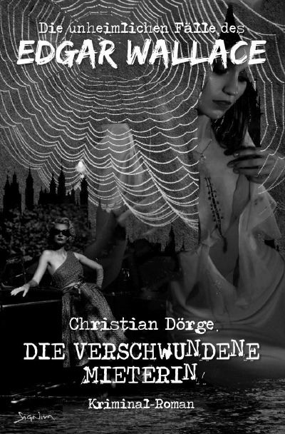 'Cover von DIE UNHEIMLICHEN FÄLLE DES EDGAR WALLACE: DIE VERSCHWUNDENE MIETERIN'-Cover
