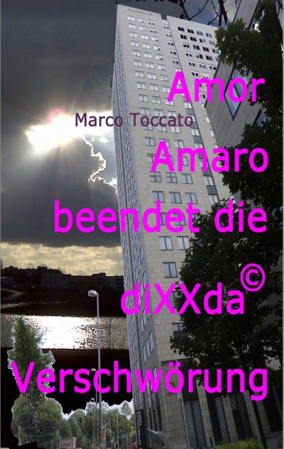 'Cover von Amor Amaro beendet die diXXda©-Verschwörung'-Cover