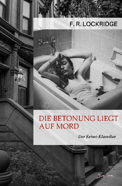 'Cover von DIE BETONUNG LIEGT AUF MORD'-Cover