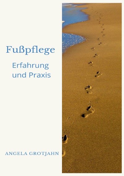 'Fußpflege Erfahrung und Praxis'-Cover