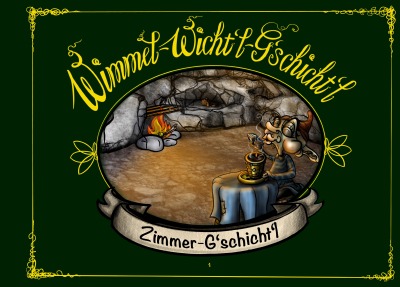 'Cover von Wimmel-Wicht’l-G’schicht’l'-Cover