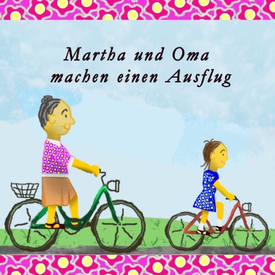 'Martha und Oma machen einen Ausflug'-Cover