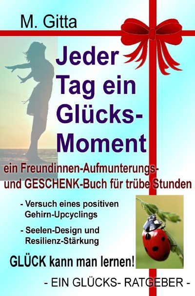 'Cover von Jeder Tag ein Glücksmoment'-Cover