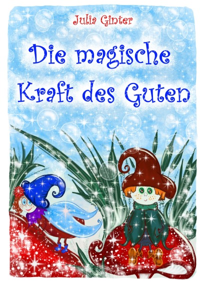 'Cover von Die magische Kraft des Guten'-Cover
