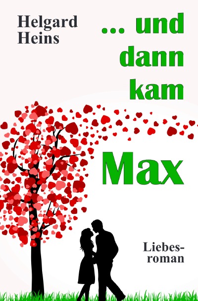 'Cover von … und dann kam Max'-Cover