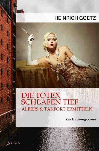 'Cover von DIE TOTEN SCHLAFEN TIEF – ALBERS & TAKFORT ERMITTELN'-Cover