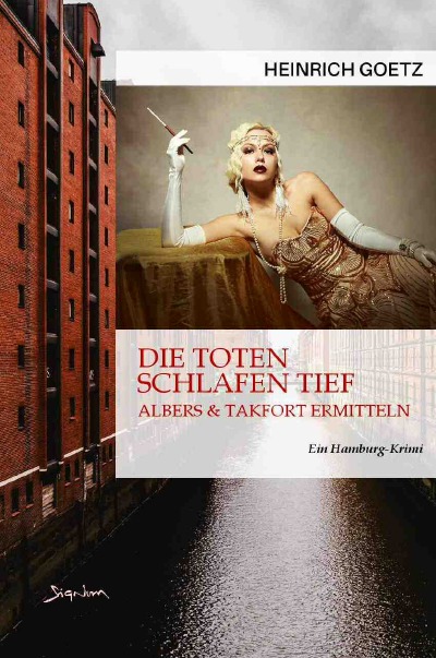 'Cover von DIE TOTEN SCHLAFEN TIEF – ALBERS & TAKFORT ERMITTELN'-Cover