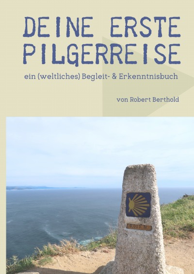'Cover von Deine erste Pilgerreise'-Cover