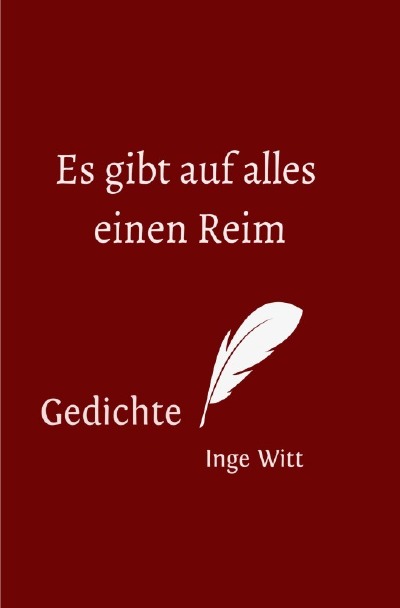 Kaufe Es gibt auf alles einen Reim von Ingeborg Witt als Buch direkt im epubli-Shop und Ingeborg Witt verdient ca. 70 % mehr. Jetzt unterstützen!