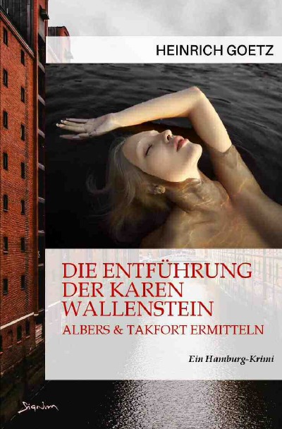 'DIE ENTFÜHRUNG DER KAREN WALLENSTEIN – ALBERS & TAKFORT ERMITTELN'-Cover
