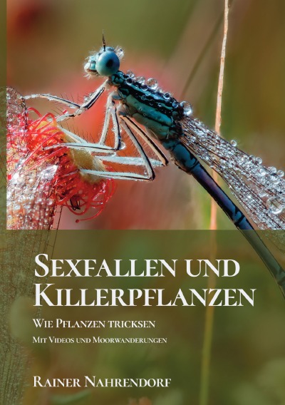 'Cover von Sexfallen und Killerpflanzen- Wie Pflanzen tricksen'-Cover
