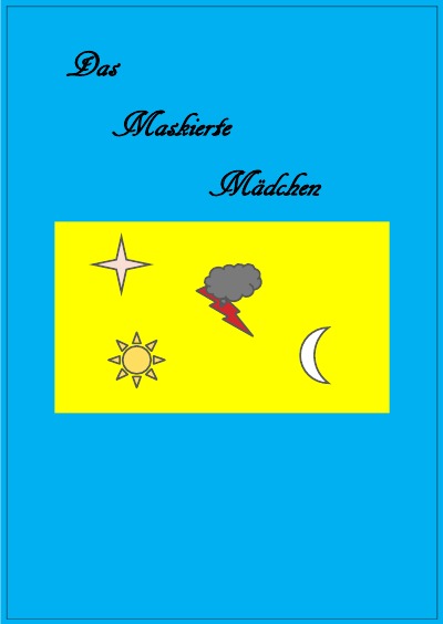 'Cover von Das Maskierte Mädchen'-Cover
